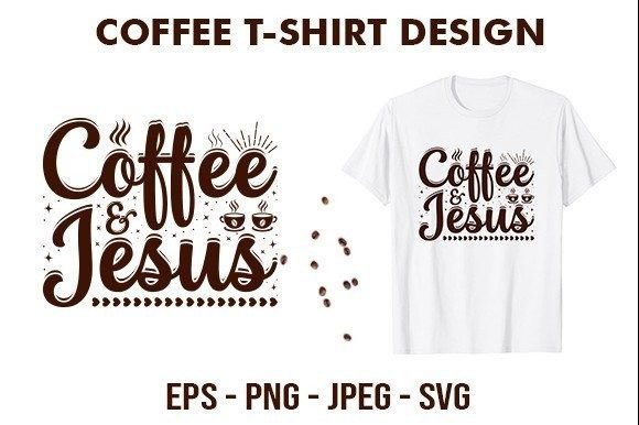 Coffee Jesus Coffee T-Shirt Design: A Practical Guide for Creative and Business Workflows