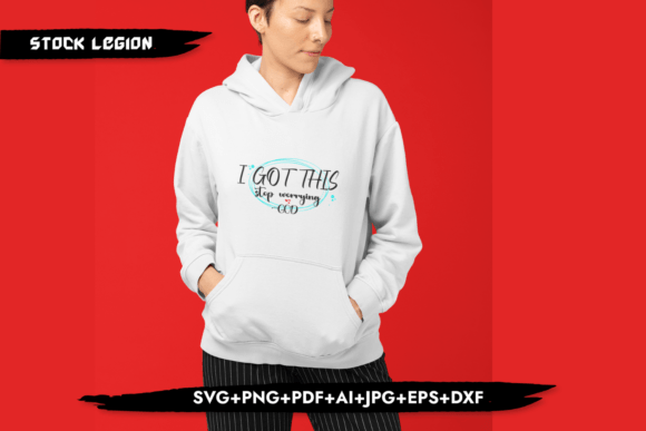 I Got This - Christian SVG