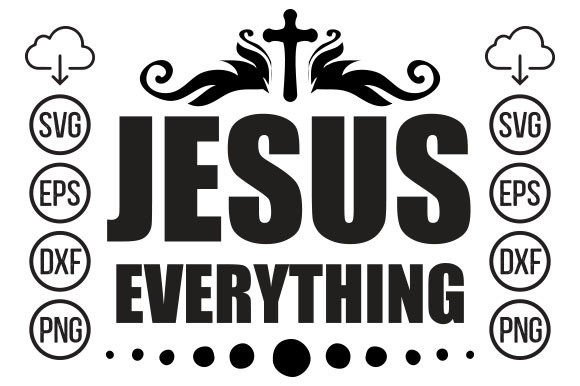 Jesus Everything T Shirt Design: A Unique Expression of Faith