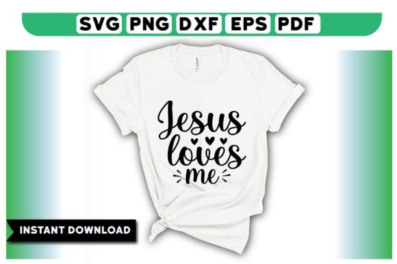 Jesus Loves Me T Shirt Design: A Versatile and Practical Artistic Expression